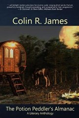 The Potion Peddler's Almanac - Colin James - 9780988904859