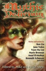 Mythic Delirium - Anita Allen - 9780988912434