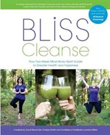 Bliss Cleanse - Lindsey Smith ; Lorraine Miller - 9780988926608