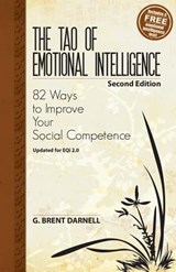 The Tao of Emotional Intelligence, 2nd Edition - G. Brent Darnell - 9780988933002