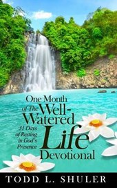 One Month of The Well-Watered Life Devotional