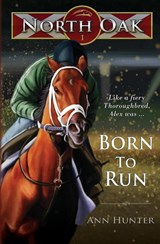 Born to Run - Ann Hunter - 9780989203456