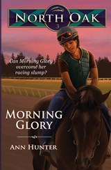 Morning Glory - Ann Hunter - 9780989203463