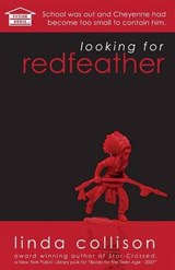 Looking for Redfeather - Linda Collison - 9780989365307