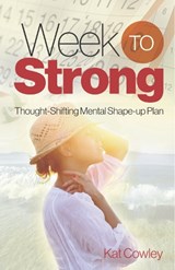 Week to Strong - COWLEY,  Kat - 9780989452977