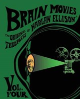 Brain Movies - Ben Bova ; Harlan Ellison - 9780989525718