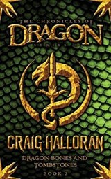 The Chronicles of Dragon - Craig Halloran - 9780989621601