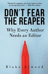 Don't Fear the Reaper - ATWOOD,  Blake - 9780989777353