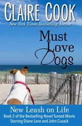 Must Love Dogs - Claire Cook - 9780989921022
