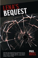 Lena's Bequest - Paul Ross - 9780989996020