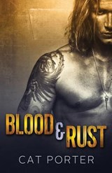 Blood & Rust - PORTER,  Cat - 9780990308553
