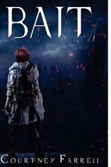 Bait - Courtney Farrell - 9780990444909