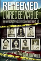 Redeemed Unredeemable - Thomas Horn ; Donna Howell - 9780990497424