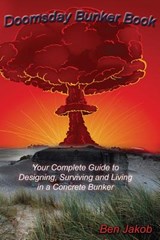 Doomsday Bunker Book - Ben Jakob - 9780990589129