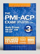The PMI-ACP Exam - Andy Crowe - 9780990907497