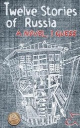 Twelve Stories of Russia - A J Perry - 9780990915072