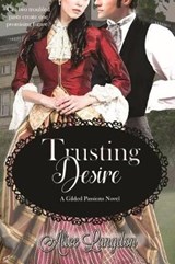 Trusting Desire - Alice Langdon - 9780990967804