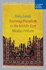 Holy Lands - Nicolas Pelham - 9780990976349