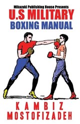 U.S. Military Boxing Manual - MILITARY,  U. S. - 9780991028566
