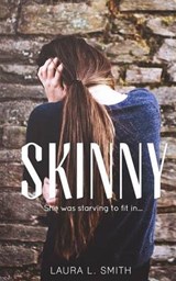 Skinny - Laura L Smith - 9780991152582