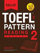 Kallis' TOEFL iBT Pattern Reading 2