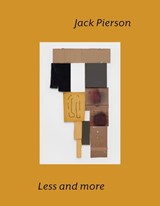 Jack Pierson: Less and More - Jack Pierson - 9780991180455