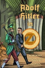 Adolf Hitler in Oz - SACKETT,  Sam - 9780991199020