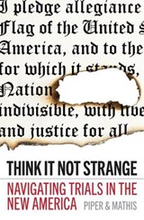 Think It Not Strange - David Mathis - 9780991277698