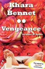 Khara Bennet - Elliot M Rubin - 9780991306091