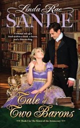 The Story of a Baron - SANDE,  Linda Rae - 9780991507511