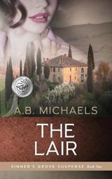 The Lair - A B Michaels - 9780991508945