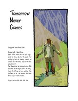 Tomorrow Never Comes - R David Foster - 9780991785230
