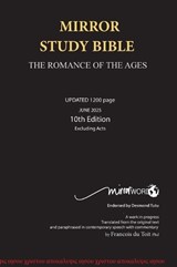 Mirror Study Bible 10th Edition 1200 page Hardcover [Excluding Acts] 7 X 10 Inch, Wide Margin. - Francois Du Toit - 9780992223632