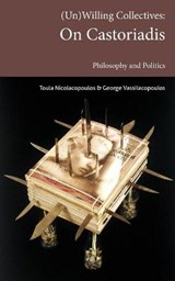 (un)Willing Collectives - Toula Nicolacopoulos; George Vassilacopoulos - 9780992373450