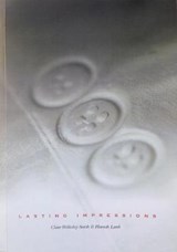 Lasting Impressions - Claire Wellesley-Smith - 9780992705152
