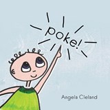 Poke! - Angela Cleland - 9780992720285