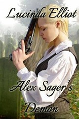 Alex Sager's Demon - Lucinda Elliot - 9780992736170