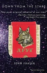 Down from the Stars - John Fraser - 9780992758868