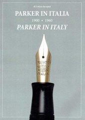 PAKER IN ITALIA 1900/1960 PARKER IN ITALY 1960