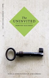 The Uninvited - Dorothy Macardle - 9780992817077