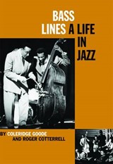 Bass Lines - Coleridge Goode; Roger Cotterrell - 9780992822231