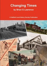 Changing Times - Brian G Lawrence - 9780992841676