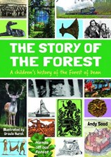 The The Story of the Forest - Andy Seed - 9780992895969