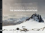 Photographing The Snowdonia Mountains - LIVESEY,  Nick - 9780992905194
