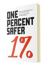 One Percent Safer -  - 9780992990640