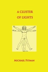 A Cluster of Lights - PITMAN,  Michael - 9780993006715