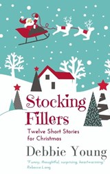 Stocking Fillers - Debbie Young - 9780993087929