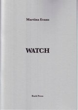 Watch - Martina Evans - 9780993104565