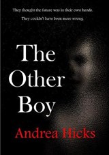The The Other Boy - Andrea Hicks - 9780993192937