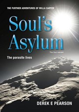 Soul's Asylum - PEARSON,  Derek E. - 9780993275630